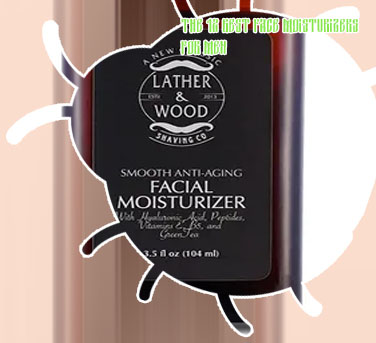 Best face moisturizer for men